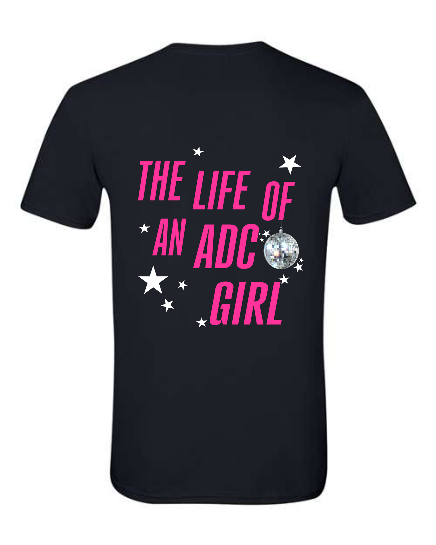 ADC Competition Short Sleeve T-Shirt (Life of an ADC Girl)
